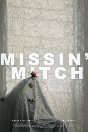 Missin' Mitch Missin' Mitch