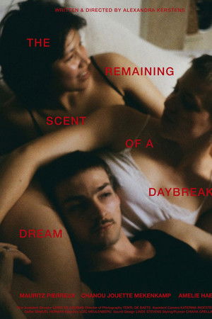 The Remaining Scent of a Daybreak Dream