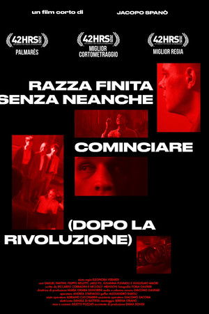 Razza già finita senza neanche cominciare (Dopo la rivoluzione) Razza già finita senza neanche cominciare (Dopo la rivoluzione)