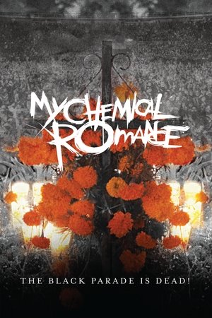 My Chemical Romance: The Black Parade Is Dead! My Chemical Romance: The Black Parade Is Dead!