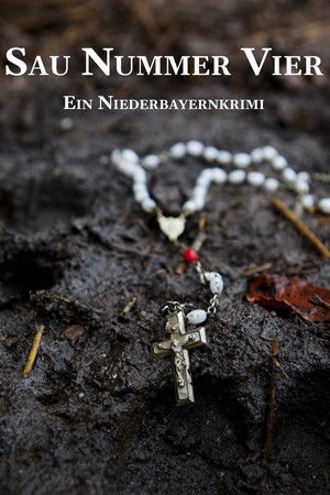 Sau Nummer vier. Ein Niederbayernkrimi Sau Nummer vier. Ein Niederbayernkrimi