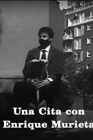 Una cita con Enrique Murieta