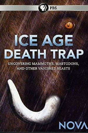 Ice Age Death Trap Ice Age Death Trap