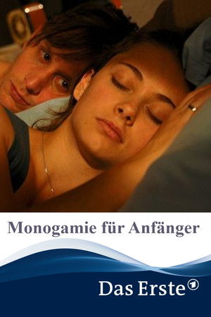 Monogamie für Anfänger Monogamie für Anfänger