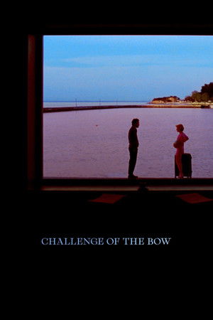Challenge of the Bow Challenge of the Bow