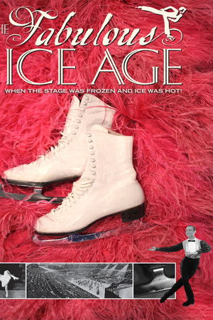 The Fabulous Ice Age The Fabulous Ice Age