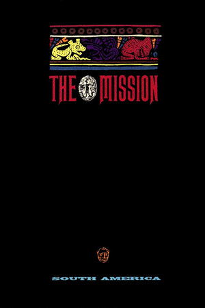 The Mission: South America