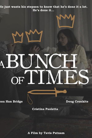 A Bunch of Times A Bunch of Times