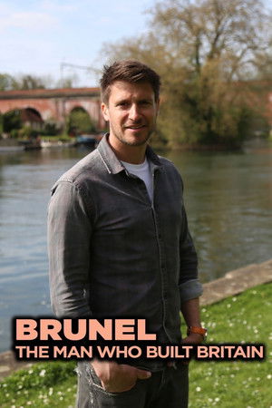 Brunel: The Man Who Built Britain Brunel: The Man Who Built Britain