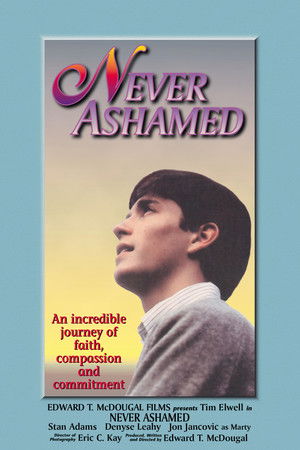 Never Ashamed Never Ashamed