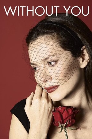 Without You Without You