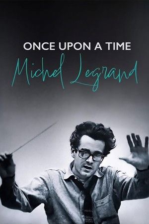 Once Upon a Time Michel Legrand Once Upon a Time Michel Legrand