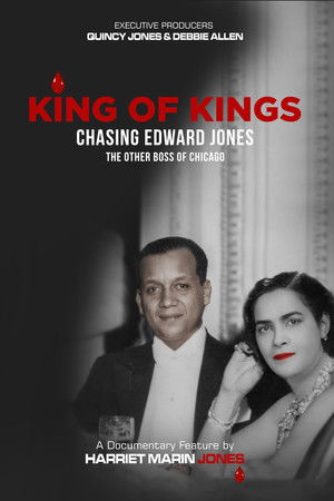 King of Kings: Chasing Edward Jones King of Kings: Chasing Edward Jones