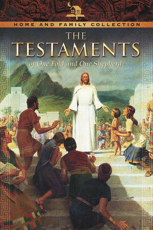 The Testaments of One Fold and One Shepherd The Testaments of One Fold and One Shepherd
