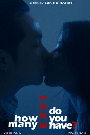 How Many Exes Do You Have? How Many Exes Do You Have?