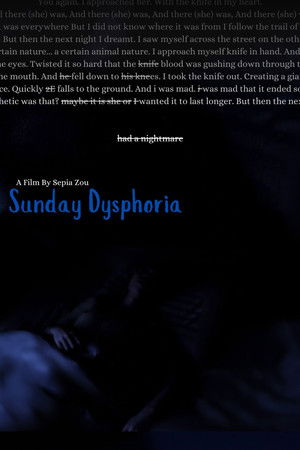 Sunday Dysphoria Sunday Dysphoria