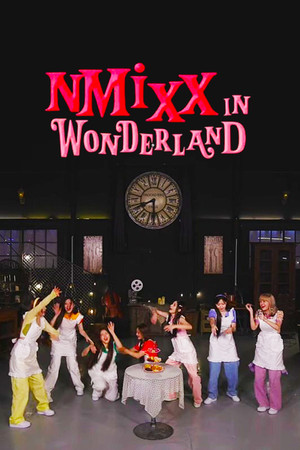 NMIXX in Wonderland NMIXX in Wonderland