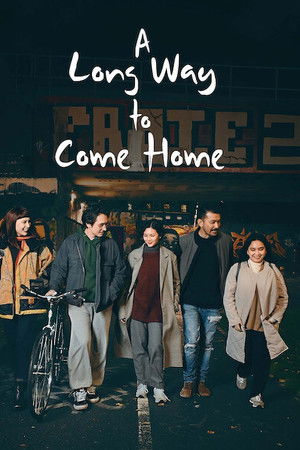 A Long Way to Come Home