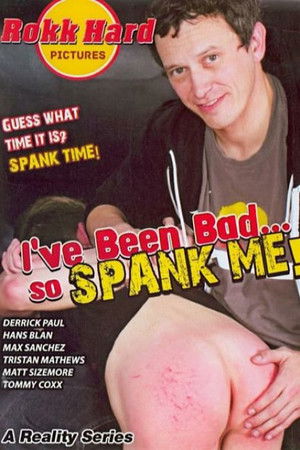 I've Been Bad...So Spank Me