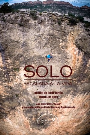 Solo: Climb to Live Solo: Climb to Live
