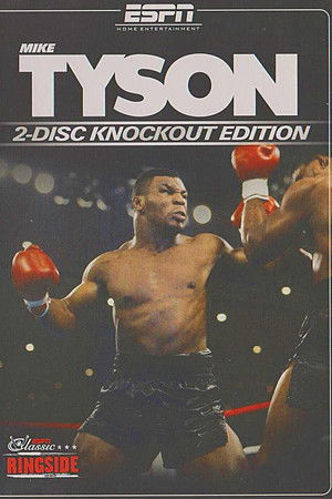 ESPN Classic Ringside: Mike Tyson ESPN Classic Ringside: Mike Tyson