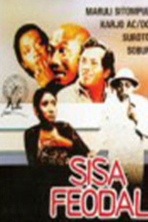 Sisa Feodal Sisa Feodal