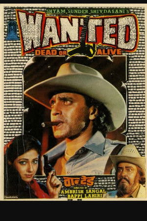 Wanted: Dead or Alive Wanted: Dead or Alive