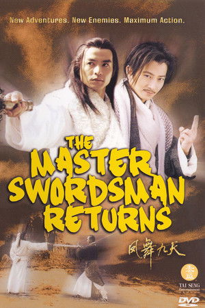 The Master Swordsman Returns The Master Swordsman Returns
