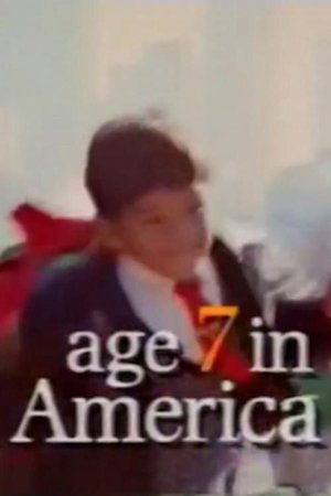 Age 7 in America Age 7 in America