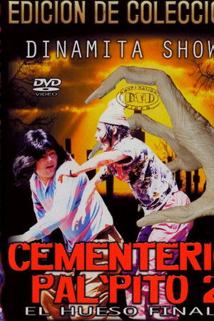 Dinamita Show: Cementerio Pal Pito 2