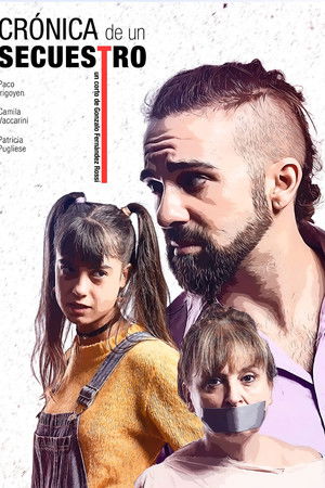 Crónica de un Secuestro Crónica de un Secuestro