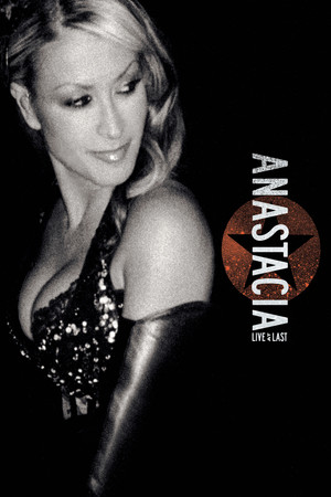 Anastacia: Live at Last Anastacia: Live at Last