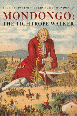 Mondongo I: The Tightrope Walker Mondongo I: The Tightrope Walker
