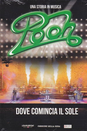 Pooh - Dove comincia il sole