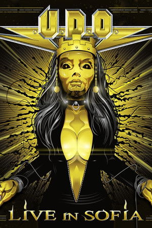 U.D.O.: Live in Sofia U.D.O.: Live in Sofia