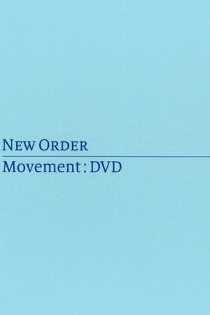 New Order: Movement