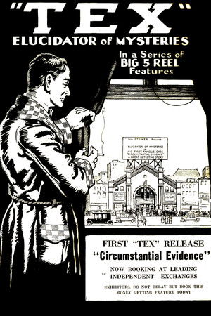 Detective Tex: Circumstantial Evidence Detective Tex: Circumstantial Evidence