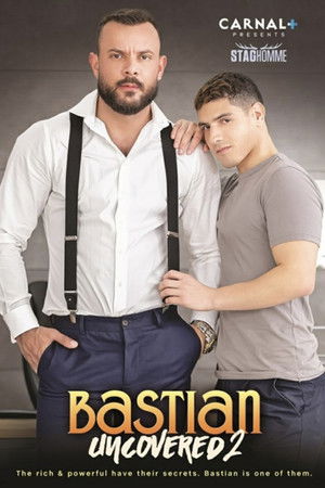 Bastian Uncovered: Chapters 5-8 Bastian Uncovered: Chapters 5-8