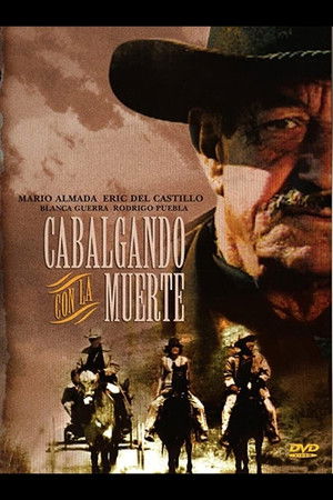 Cabalgando con la muerte Cabalgando con la muerte
