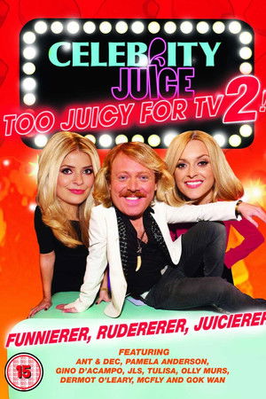 Celebrity Juice: Too Juicy For TV 2!