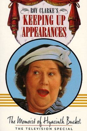 The Memoirs of Hyacinth Bucket The Memoirs of Hyacinth Bucket