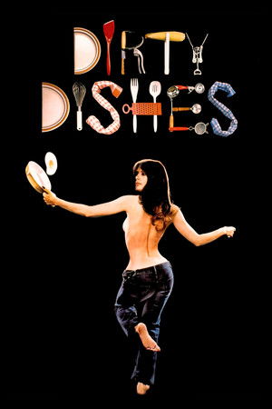 Dirty Dishes Dirty Dishes
