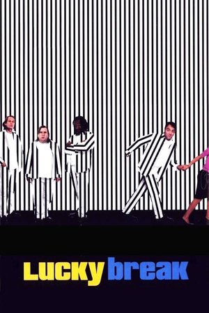 Lucky Break Lucky Break