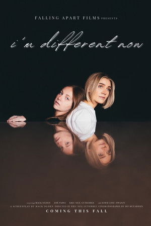 I'm Different Now I'm Different Now