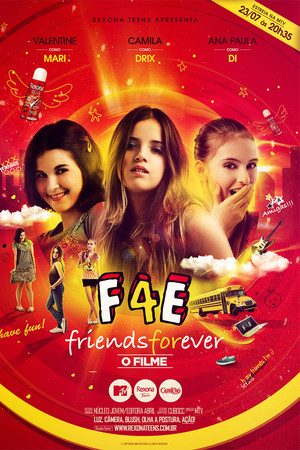 Friends Forever — O Filme