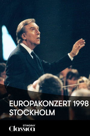 Europakonzert 1998 from Stockholm Europakonzert 1998 from Stockholm