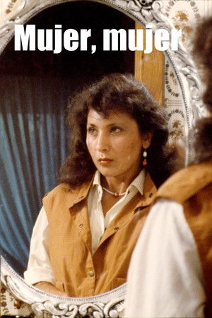 Mujer, mujer Mujer, mujer