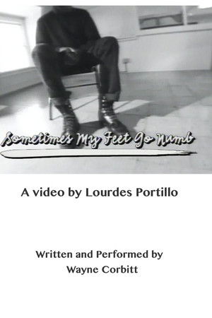 Sometimes My Feet Go Numb Sometimes My Feet Go Numb