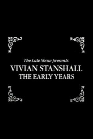 Vivian Stanshall: The Early Years Vivian Stanshall: The Early Years