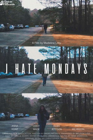 I Hate Mondays I Hate Mondays